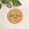 Original Will you be my Best Man Wooden Coasters