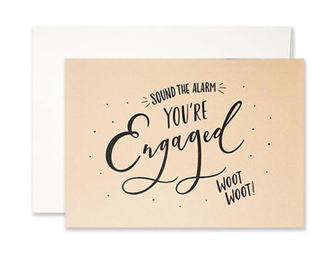 Sound the Alarm You're Engaged Card