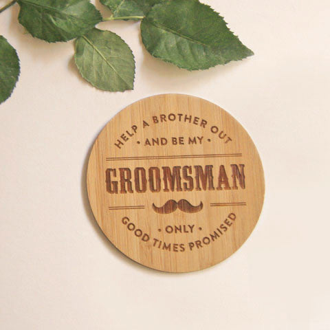 Original Will you be my Groomsman Wooden Coasters